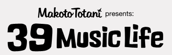 39 MUSIC LIFE